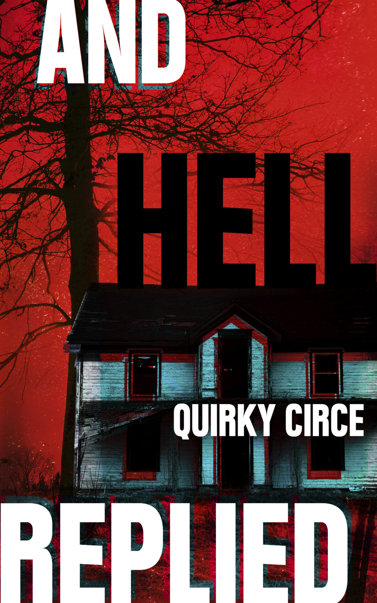 And Hell Replied Pre-Made Cover